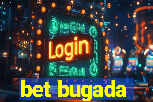 bet bugada